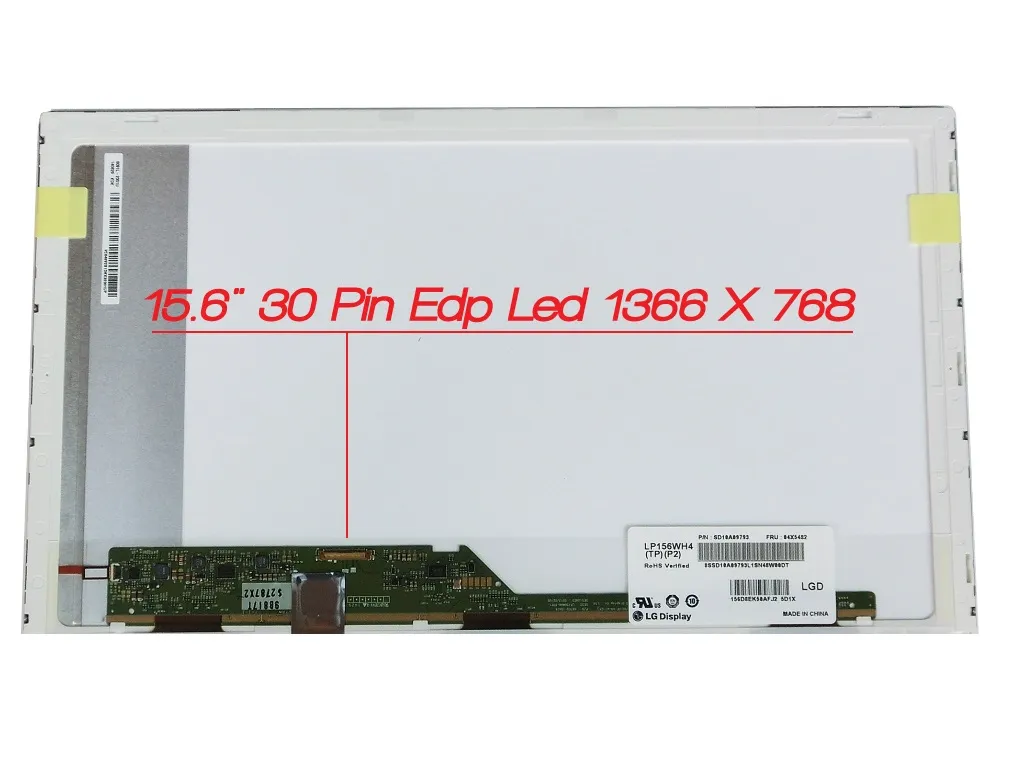 Lg 15.6 30 Pin Led 1366X768 LP156WH4 TP P2 AU OPTRONICS B156XTN02.6 LG LP156WH4 TP A1 N156BGE E21 Dar Soket Lcd Panel